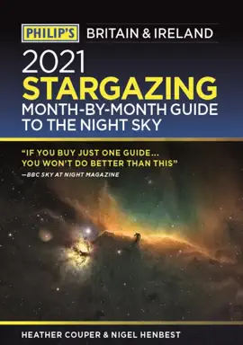 Read: Philip's 2021 Book Stargazing Month-by-Month Guide to the Night Sky in Britain & Ireland