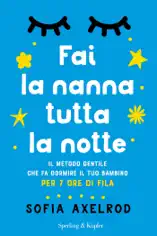 Fai la nanna tutta la notte