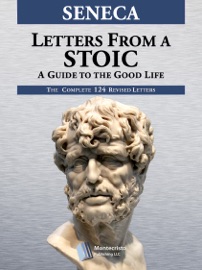 Letters from a Stoic - Sêneca