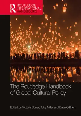 Read: The Routledge Handbook Book of Global Cultural Policy