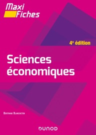 Maxi fiches - Sciences économiques - 4e éd. Bertrand Blancheton