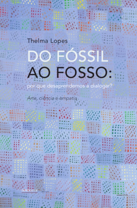 Do f贸ssil ao fosso