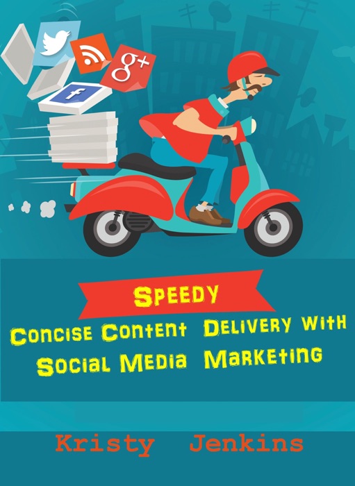 Speedy Concise Content Delivery with Social Media Marketing
