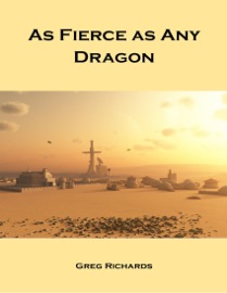 As Fierce As Any Dragon