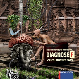 DIAGNOSE F - Michael Tinnefeld & Uli Bendick