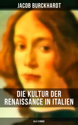 Read: Book Die Kultur der Renaissance in Italien (Alle 6 Bände)