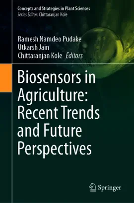 Read: Biosensors Book in Agriculture: Recent Trends and Future Perspectives