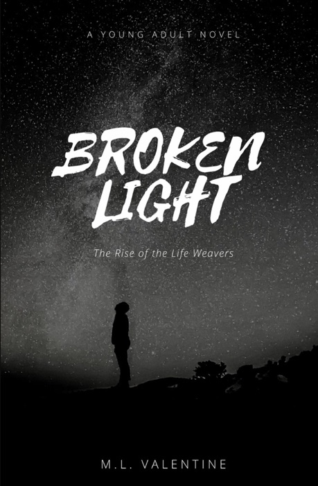 BROKEN LIGHT