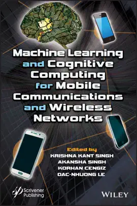 Read: Book Machine Learning and Cognitive Computing for Mobile Communications and Wireless Networks