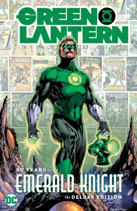 Read: Green Lantern: 80 Years of the Emerald Knight The Book Deluxe Edition