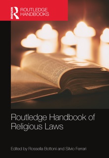 Routledge Handbook of Religious Laws by Silvio Ferrari & Rossella Bottoni