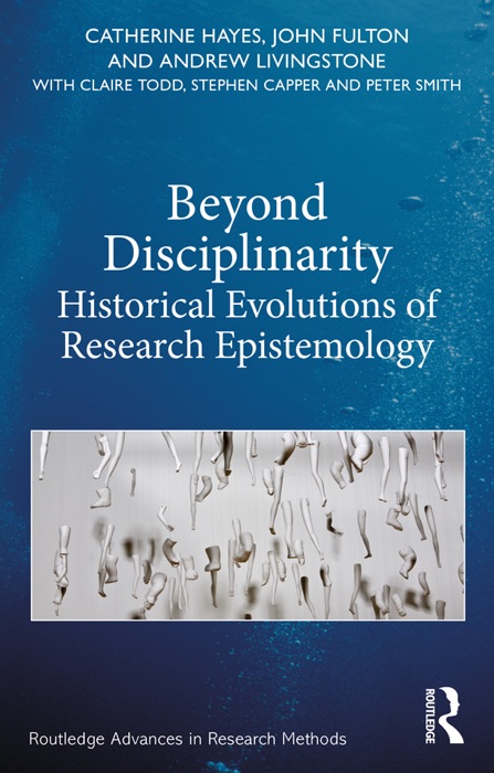 Beyond Disciplinarity