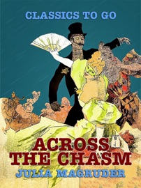 Across The Chasm - Julia Magruder