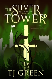 The Silver Tower - T.J. Green