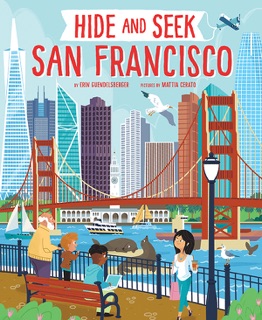 Hide and Seek San Francisco by Erin Guendelsberger & Mattia Cerato