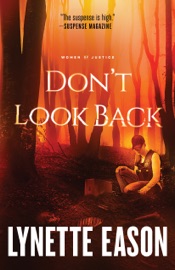 Don’t Look Back - Lynette Eason