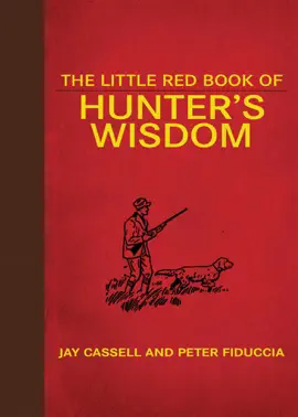 The Little Red Book of Hunter's Wisdom