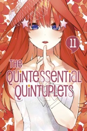 The Quintessential Quintuplets Volume 11 - Negi Haruba