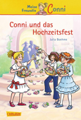 Conni Erzählbände 11: Conni und das Hochzeitsfest - Julia Boehme