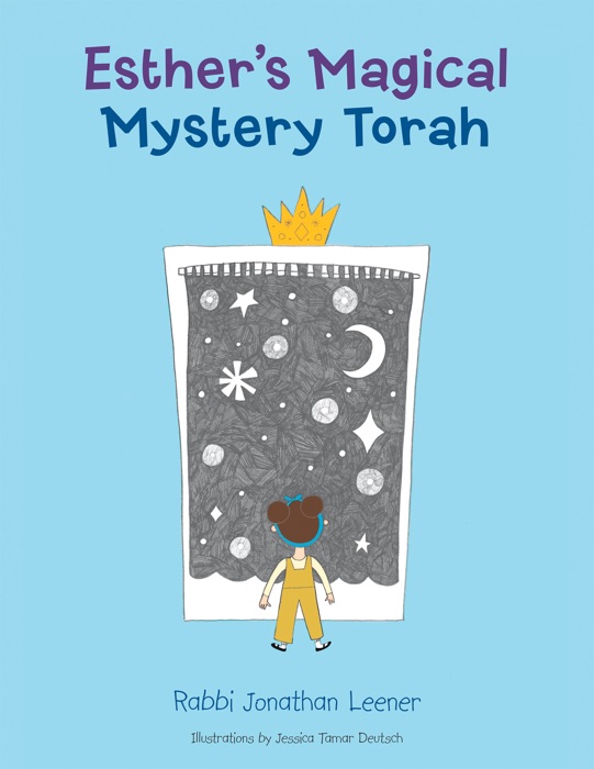 Esther’s Magical Mystery Torah