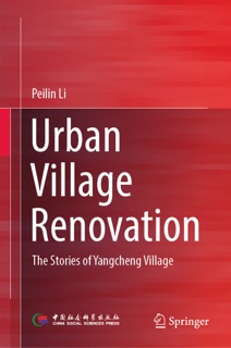 Urban Village Renovation by Peilin Li