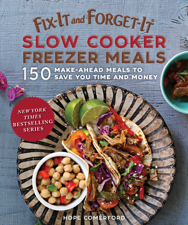 Fix-It and Forget-It Slow Cooker Freezer Meals - Hope Comerford Cover Art