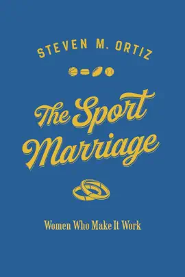 The Sport Marriage