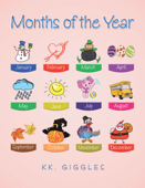 Months of the Year - KK. Giggles