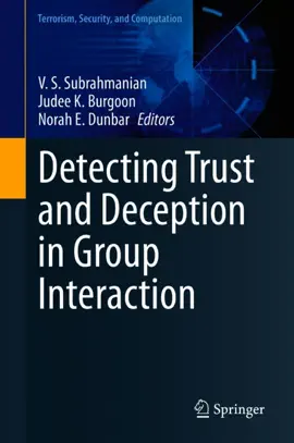 Read: Detecting Trust Book and Deception in Group Interaction