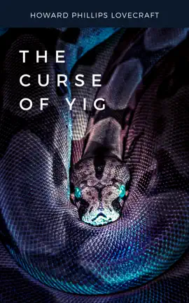Read: Book The Curse of Yig