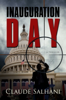Claude Salhani - Inauguration Day artwork