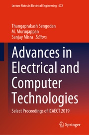 Advances in Electrical and Computer Technologies - Thangaprakash Sengodan, M. Murugappan & Sanjay Misra