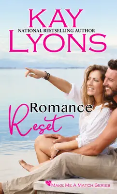 Romance Reset by Kay Lyons book