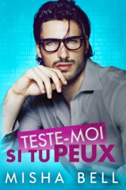 Teste-moi si tu peux - Misha Bell