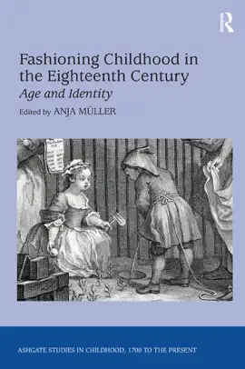 Read: Fashioning Childhood in the Eighteenth Century Book