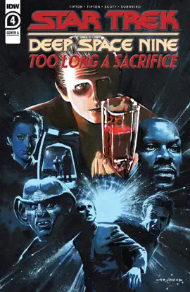 Read: Star Trek: Deep Space Nine—Too Long a Sacrifice #4 Book