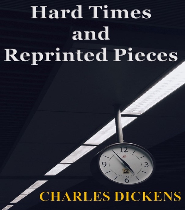 Hard Times and Reprinted Pieces