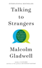 Malcolm Gladwell - Talking to Strangers artwork