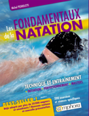 Les fondamentaux de la natation - Michel Pédroletti