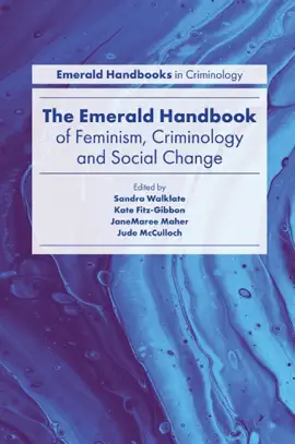 Read: Emerald Handbook of Feminism, Book Criminology and Social Change