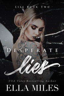 Desperate Lies by Ella Miles