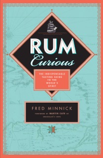 Rum Curious by Fred Minnick