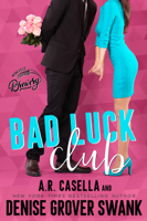 Denise Grover Swnk - Bad Luck Club artwork