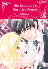 His Secretary's Surprise Fiance - Yu Mahara & Joanne Rock