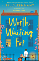 Tilly Tennant - Worth Waiting For artwork