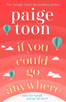 Paige Toon - If You Could Go Anywhere artwork