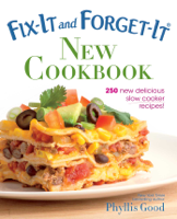 Phyllis Good - Fix-It and Forget-It New Cookbook artwork