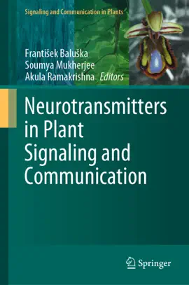 Read: Neurotransmitters in Book Plant Signaling and Communication
