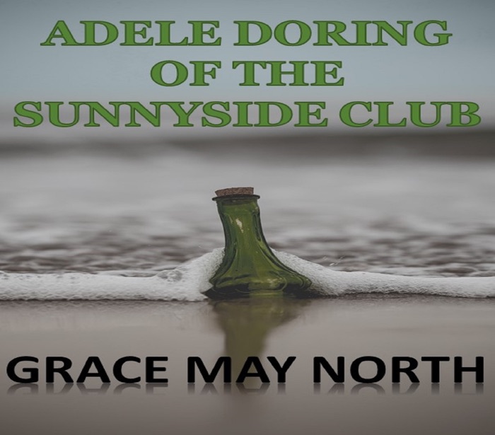 ADELE DORING OF THE SUNNYSIDE CLUB