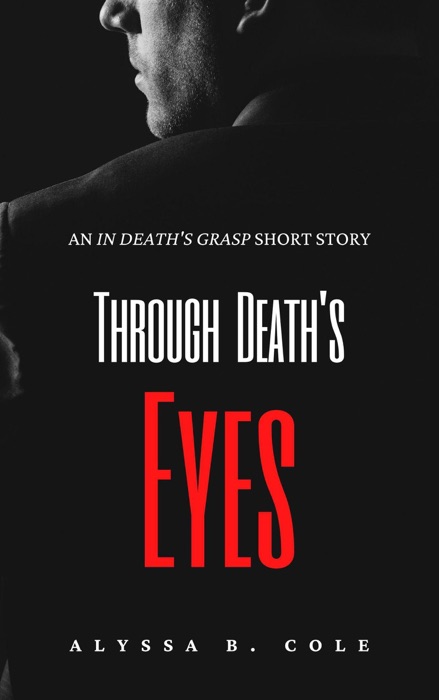 Through Death's Eyes